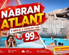 2 günlük Nabran Atlant turu
