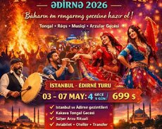 İstanbul Kakva Şənlikləri Ədirnə turu