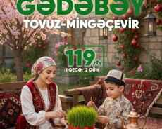 Gədəbəy Tovuz Mingəçevir turu