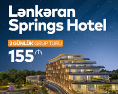 Lənkəran Springs Hoteldə iki günlük istirahət