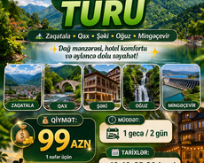 Zaqatala , Qax, Şəki, Oğuz, Mingəçevir