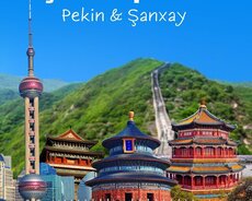 Çin (Pekin-Şanxay) yay qrup turu