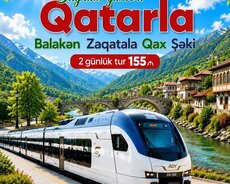 Balakən • Zaqatala • Qax • Şəki Qatar Turu