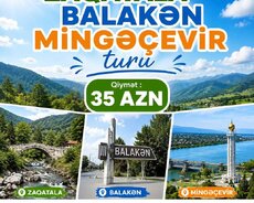 Zaqatala Balakən Mingəçevir turu