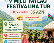 Göygöl V Milli Yaylaq Festival Turu
