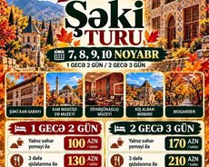 Şəki Şəhər Turu - Bayram Turları