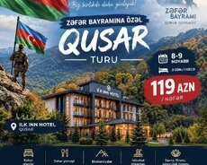 Zəfər bayramına özəl 2 günlük Qusar turu