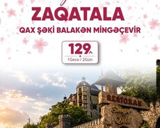 Zaqatala Balakən Qax Şəki Mingəçevir turu